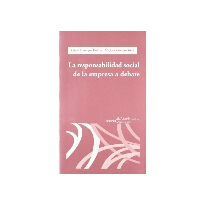 La Responsabilidad Social De La Empresa A Debate